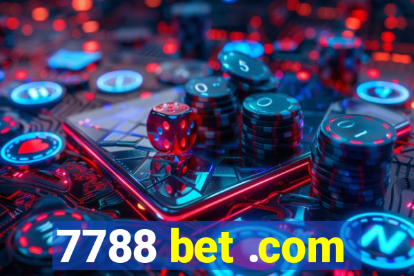 7788 bet .com